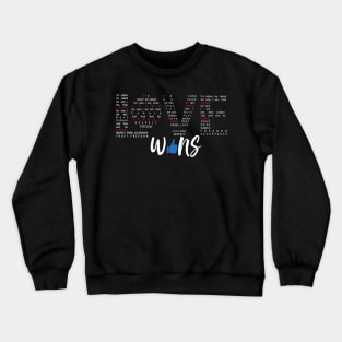 Love Wins Crewneck Sweatshirt